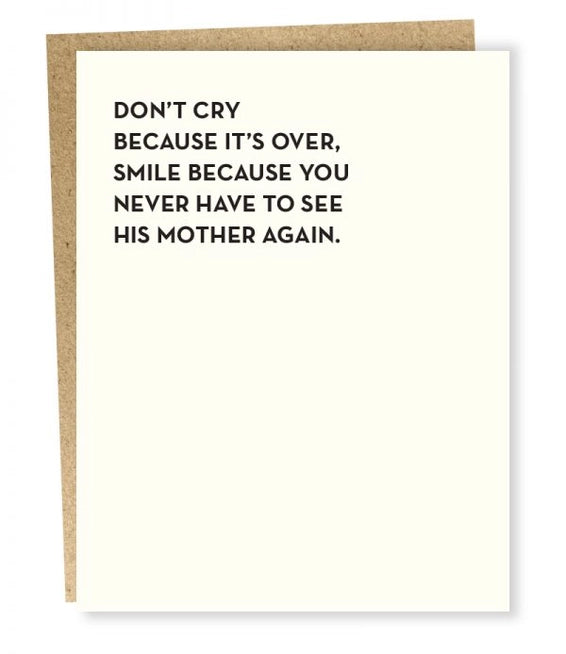 DONT CRY GREETING CARD