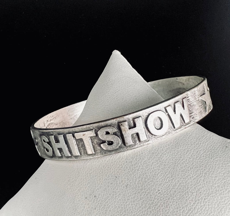 SHI-T SHOW METAL CUFF