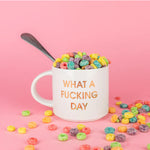WHAT A FING DAY GOLD FOIL MUG