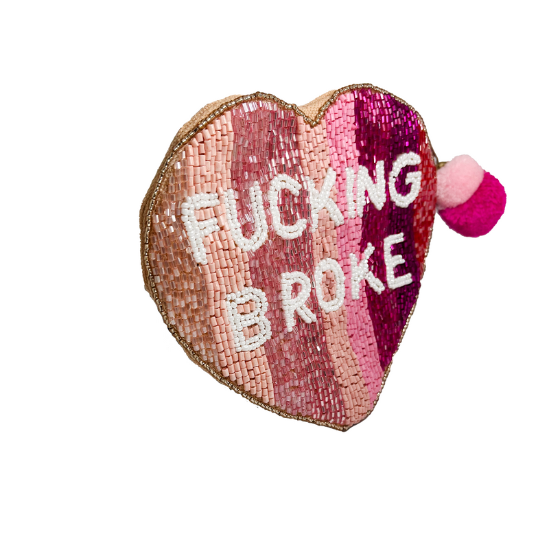 FUCKING BROKE COIN POUCH